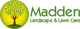 Madden Landscape & Lawn Care